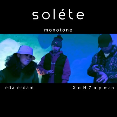Soléte (feat. Eda Erdem & X o n 7 o p man) - Single