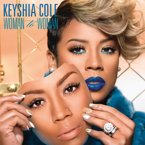 Woman to Woman - Keyshia Cole