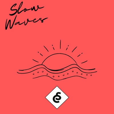 Slow Waves - EP