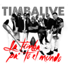 La Timba Pa' To el Mundo - Timbalive