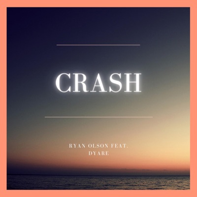 Crash (feat. Draco Bros) - Single
