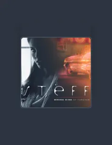 Listen to Steff, watch music videos, read bio, see tour dates & more!