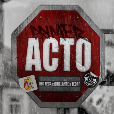 Primer acto (feat. Brillante) - Single