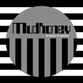 Mudhoney - One Bad Actor