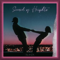 Scared of Heights - Single - Blahza
