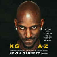 KG: A to Z (Unabridged) - Kevin Garnett Cover Art