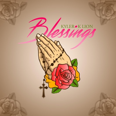 BLESSINGS (feat. k lion) - Single