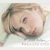 Stream & download Innocent Eyes - EP