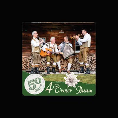 Listen to Original 4 tiroler Buam, watch music videos, read bio, see tour dates & more!