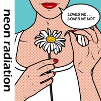 Loves Me Loves Me Not - EP - Neon Radiation