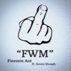 Fwm (feat. Seven Stough) - Single