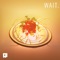 Wait - Rederick lyrics