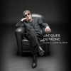 Les cactus (2004 Remastered Version) - Jacques Dutronc