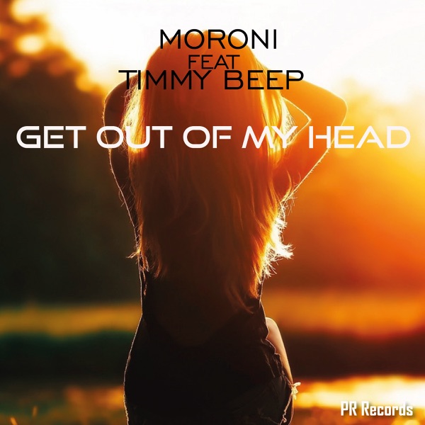 Get Out of My Head (feat. Timmy Beep) - Single