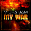 My War (From "Attack on Titan") - Miura Jam