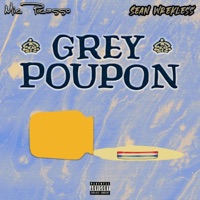 Grey Poupon - Single - Sean Wrekless & Mic Picasso