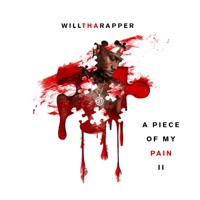 Peace of My Pain 2 - WillThaRapper