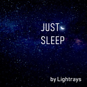 Just Sleep
