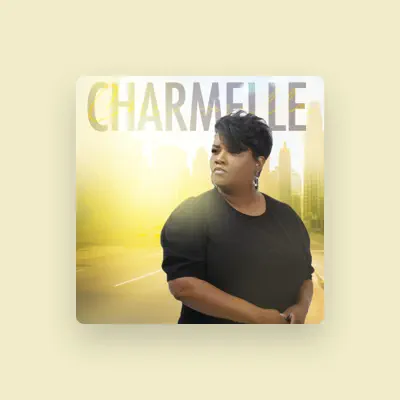 Listen to Charmelle Cofield, watch music videos, read bio, see tour dates & more!