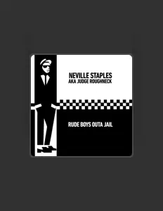 Escucha a Neville Staples AKA Judge Roughneck, mira videos musicales, lee su biografía, consulta las fechas de las gira y más.