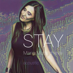 Stay (Acoustic)