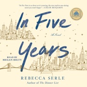 audiobook In Five Years (Unabridged) - Rebecca Serle