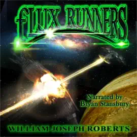 fLUX Runners (Unabridged)