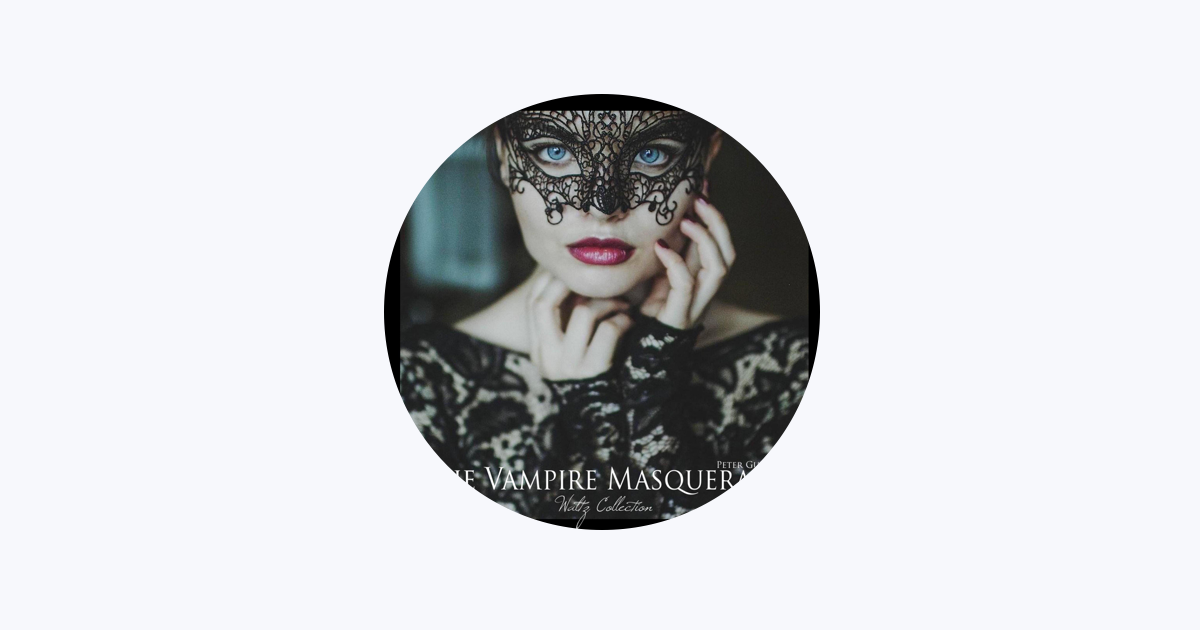 The Vampire Masquerade Waltz Collection - Apple Music