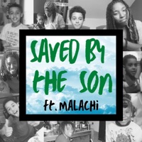 Saved By the Son (feat. Malachi) - Single - Mykiiie