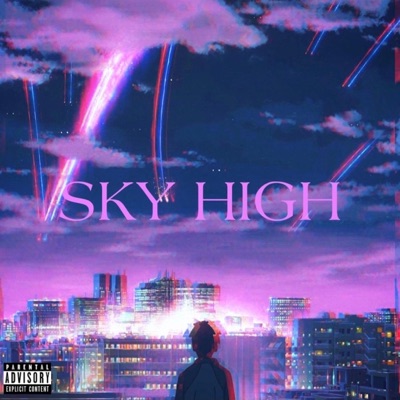 SKY HIGH - Single