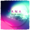 Yana (Ancient Mix) - Single