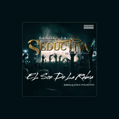 Listen to Banda La Seductiva, watch music videos, read bio, see tour dates & more!