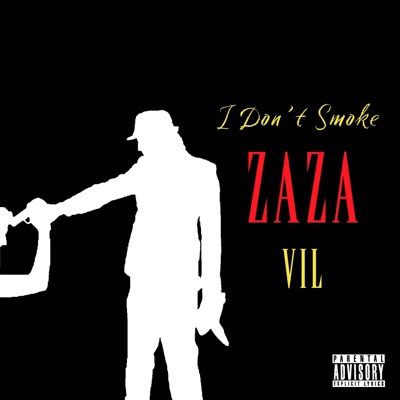 I don't smoke ZAZA - Single