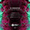 KI Creighton & Makanan - Ripsaw (Siege Remix)
