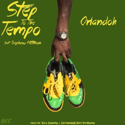 Step To the Tempo (feat. Nephew Hittman) - Single