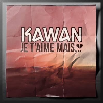 Je T'aime Mais... - Single