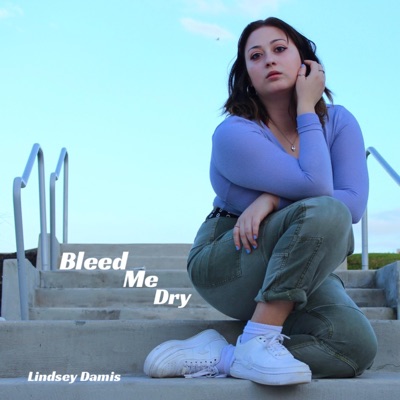 Bleed Me Dry - Single