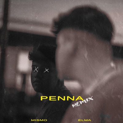 Penna (feat. Elma) [Remix] - Single