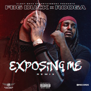 Exposing Me Remix (feat. Rooga) - Single
