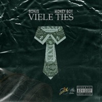 Viele Ties (feat. Money Boy) - Single - Sonix