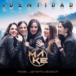 Identidad (feat. Jeremy Bosch) - Single