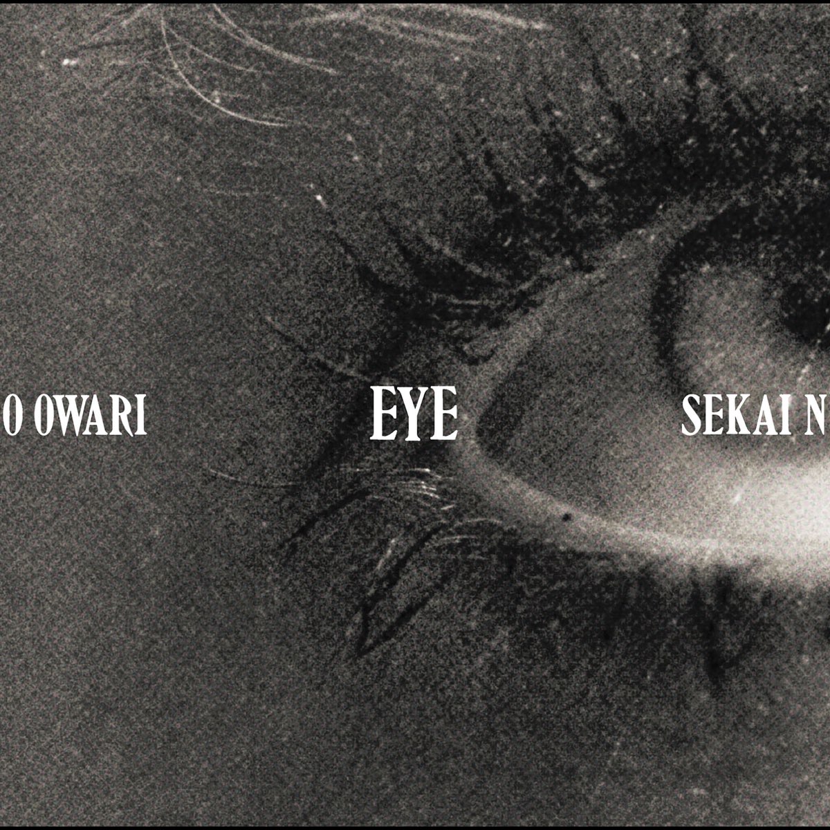 Eye - Album by SEKAI NO OWARI - Apple Music