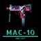 Mac-10 - Mmg_joey lyrics