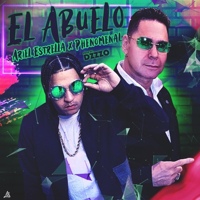 El Abuelo (feat. Phenomenal) - Single