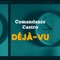 Déjà-vu - Comandante Castro lyrics