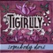 Somebody Does (feat. Alexandra Kay) - Tigirlily lyrics