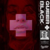 Queer + Black - EP artwork