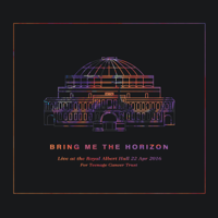 Bring Me The Horizon - Live at the Royal Albert Hall (Ultra HD Version) artwork