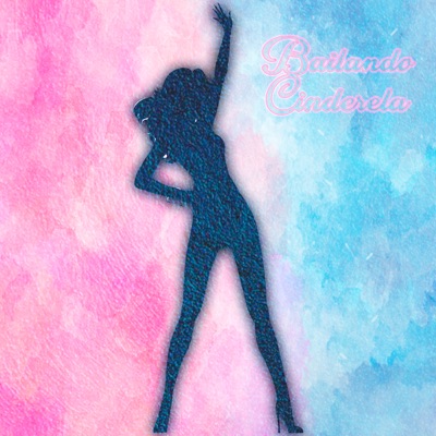 Bailando Cinderela (feat. Villa) - Single