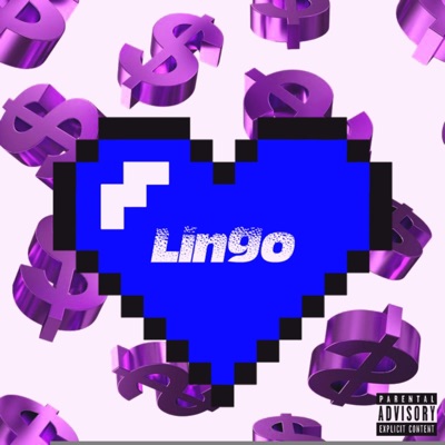 Lingo (feat. Chronic Cloud) - Single